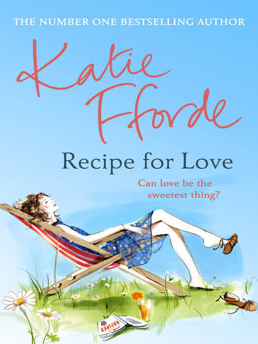 Title details for Recipe for Love by Katie Fforde - Available